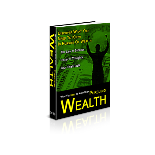 Purusing Wealth