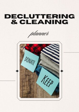 Decluttering & Cleaning